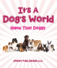 Its_A_Dogs_World__Name_That_Doggy_