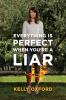 Everything_is_perfect_when_you_re_a_liar