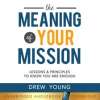 The_Meaning_of_Your_Mission