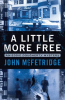 A_Little_More_Free