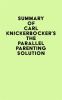Summary_of_Carl_Knickerbocker_s_The_Parallel_Parenting_Solution