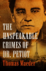 The_Unspeakable_Crimes_of_Dr__Petiot