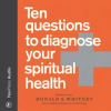 Ten_Questions_to_Diagnose_Your_Spiritual_Health