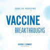 Vaccine_Breakthroughs
