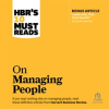 HBR_s_10_Must_Reads_on_Managing_People__With_Featured_Article__Leadership_That_Gets_Results___By