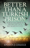 Better_Than_a_Turkish_Prison