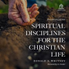 Spiritual_Disciplines_for_the_Christian_Life