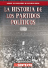 La_historia_de_los_partidos_pol__ticos__The_History_of_Political_Parties_