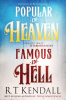 Popular_in_Heaven_Famous_in_Hell