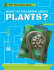 What_Do_You_Know_About_Plants_