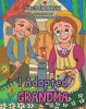 I_Adopted_Grandma