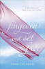 Forgiven_and_Set_Free