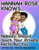 Nobody_Should_Touch_Your_Private_Parts_But_You