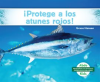 __Protege_a_los_atunes_rojos___Help_the_Bluefin_Tuna_
