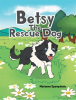Betsy_The_Rescue_Dog