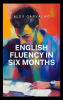 English_Fluency_in_Six_Months