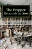 The_Prepper_Reconstruction