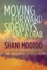 Moving_forward_sideways__like_a_crab