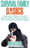 Prepping_for_Violence__The_Self_Defense_Guide_to_Protect_and_Defend_Your_Family_When_Society_Collaps