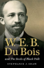 W__E__B__Du_Bois_and_The_Souls_of_Black_Folk