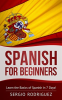 Spanish_for_Beginners__Learn_the_Basics_of_Spanish_in_7_Days
