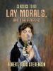 Lay_Morals__and_Other_Papers