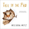 Talk_to_the_Paw