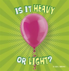 Is_It_Heavy_or_Light_