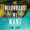 The_Neighbors_We_Want