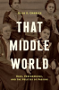 That_Middle_World