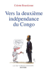 Vers_la_deuxi__me_ind__pendance_du_Congo