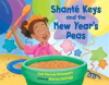 Shante_Keys_and_the_New_Year_s_Peas