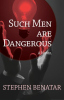 Such_Men_Are_Dangerous