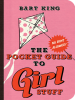 The_Pocket_Guide_to_Girl_Stuff