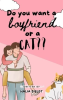Do_You_Want_a_Boyfriend_or_a_Cat_