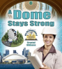 A_Dome_Stays_Strong