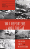 War_Reporters_Under_Threat