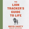 The_Lion_Tracker_s_Guide_to_Life