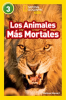 National_Geographic_Readers__Los_Animales_Mas_Mortales__Deadliest_Animals_
