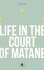 Life_in_the_court_of_Matane