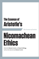 The_Essence_of_Aristotle_s_Nicomachean_Ethics