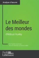 Le_Meilleur_des_mondes_d_Aldous_Huxley__Analyse_approfondie_