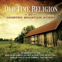 Old_Time_Religion_-_20_Country_Mountain_Hymns