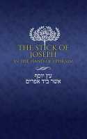 The_Stick_of_Joseph_in_the_Hand_of_Ephraim