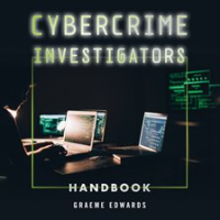 Cybercrime_Investigators_Handbook