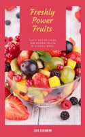 Freshly_Power_Fruits__Tasty_Recipe_Ideas_for_Power_Fruits_in_a_Small_Bowl