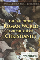 The_Fall_of_the_Roman_World_and_the_Rise_of_Christianity