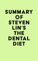 Summary_of_Steven_Lin_s_The_Dental_Diet