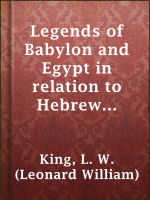 Legends_of_Babylon_and_Egypt_in_relation_to_Hebrew_tradition