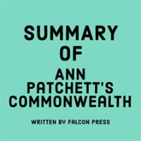 Summary_of_Ann_Patchett_s_Commonwealth